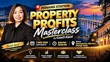Property Profits Masterclass - Penang Island