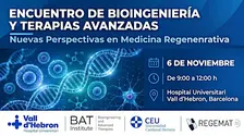 Encuentro de Bioingeniería y Terapias Avanzadas