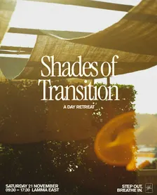 Step Out, Breathe In: Shades of Transition