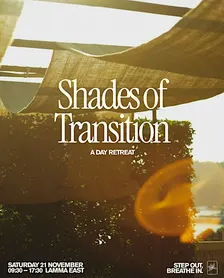 Step Out, Breathe In: Shades of Transition