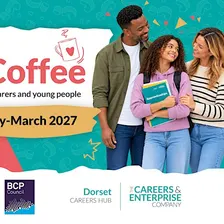 Careers and Coffee - Poole (SEND Focused Event)