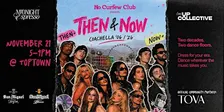 NO CURFEW CLUB: THEN & NOW