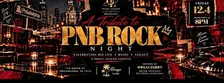 PNB Rock Night