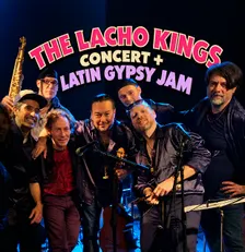 The Lacho Kings' Concert + Latin Gypsy Jam