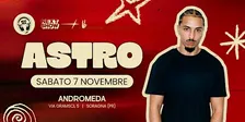 New Era pres. ASTRO @Andromeda (Soragna,PR)