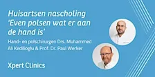 Huisartsen nascholing: Even polsen wat er aan de hand is (Groningen)