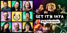 Get It* Inya (*sketch comedy)