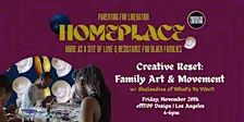 Creative Reset: Family Art & Movement