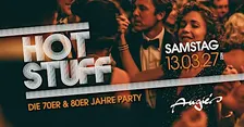Hot Stuff - Die 70er & 80er Jahre Party