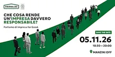 Impresa for Good: che cosa rende un'impresa davvero responsabile?