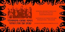 Songs for the Dead: a Stimmung Choir Halloween Matinee Special