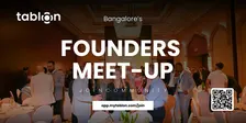 Founders Meet-up | Bangalore | Networking for Founders & Professionals.