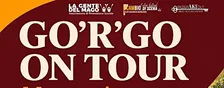 GO'R'GO - ON TOUR