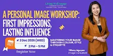 A Personal Image Workshop: First Impressions, Lasting Influence