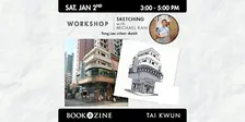 A Hands-On Urban Sketching Workshop with Michael Kan (Paper with Pen)