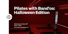 Pilates with Band'os: Halloween Edition