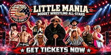 Little Mania Wrestling: Big Action, Tiny Wrestlers! Oklahoma City, OK!