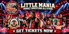 Little Mania Midget Wrestling All-Stars: World Tour in Joshua, TX!