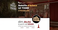 Rencontre d'échecs - Strasbourg - LE TIGRE