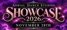 Aerial Dance Studios BOTH SHOWS SHOWCASE 2026