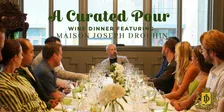A Curated Pour: Joseph Drouhin Wine Dinner