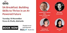 SA Breakfast: Building Skills to Thrive in an AI-Powered Future