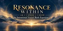 RESONANCE WITHIN SOUND BATH JOURNEY