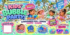 Kid's Bubble Party @ Cosford Container Park