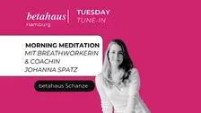 Tuesday Tune-In | Morning Meditation
