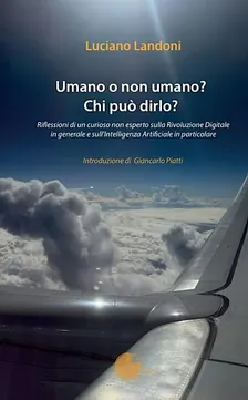 Umano o non umano? Chi può dirlo?