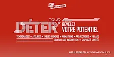 DÉTER Tour - Lille : révélez votre potentiel !