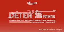 DÉTER Tour - Lille : révélez votre potentiel !