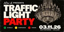 AFTERALL presents: Traffic Light Party