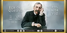 Eça de Queiroz em alta voz (11 dez)