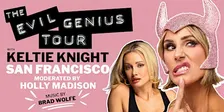 The Evil Genius Tour - SAN FRANCISCO