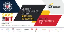 México y Latinoamérica ante una nueva era de negocios