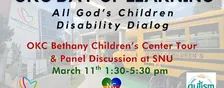 OKC Disability Dialog at Bethany Children's Center and SNU