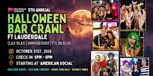 Halloween Bar Crawl 10/31 - FORT LAUDERDALE (Las Olas)