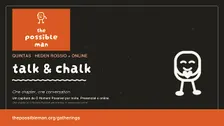 Talk & Chalk — um capítulo, uma conversa