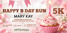 HAPPY B DAY RUN 5K PRESENTADO POR MARY KAY BY RUNNER TRAVEL MX
