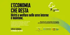 L'Economia che resta - Diritti e welfare nelle aree interne e montane