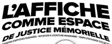 WORKSHOP : L'affiche comme espace de justice mémorielle
