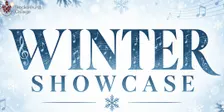 Performing Arts Winter Showcase