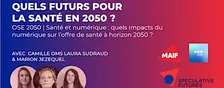 Quels futurs pour la santé en 2050 ?