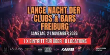 Die lange Nacht der Clubs & Bars Freiburg - Sa 21.November 2026