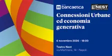 Connessioni Urbane ed economia generativa