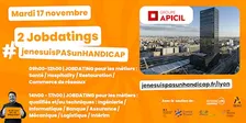 JOBDATING #jenesuisPASunHANDICAP - Lyon