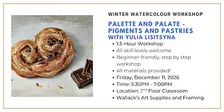 Palette and Palate - Pigments and Pastries with Yulia Lisitsyna