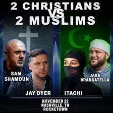 Debate: 2 Christians vs 2 Muslims