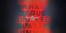 The Bluff Education Hour: An Improvised Horror Radio Play • Inglés